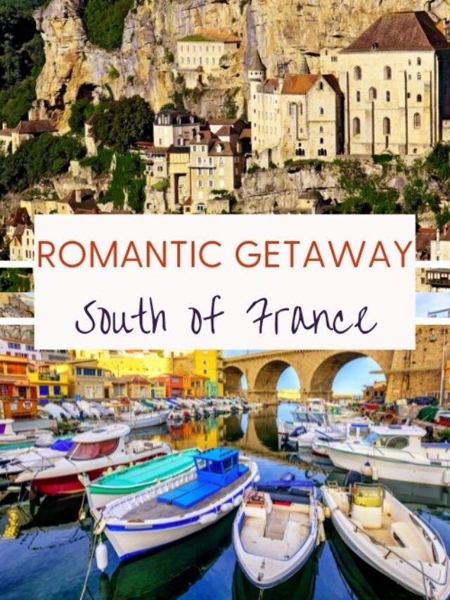 South of France Romantic Getaways
