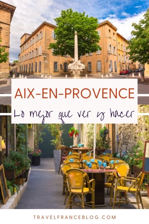 Qué ver en Aix-en-Provence