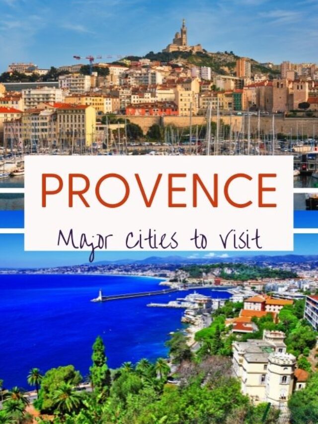 The 15 Major Cities of Provence, France - Travel France Blog