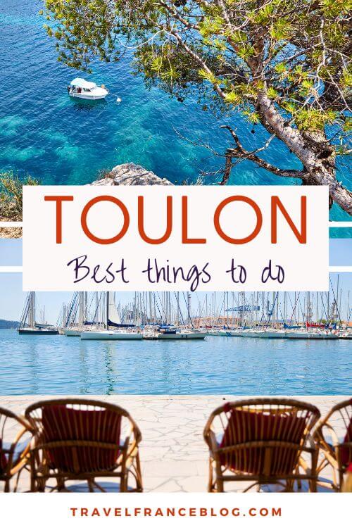 Best things to do in Toulon, French riviera