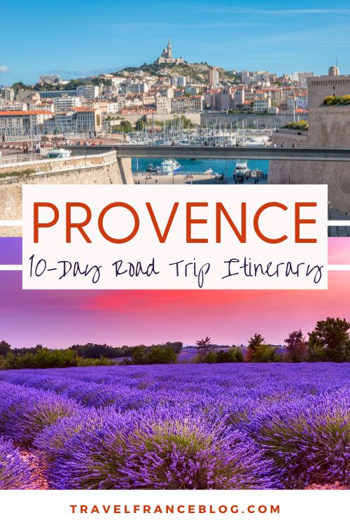 Provence 10-day road trip itinerary