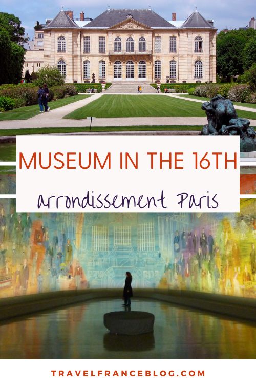 Museums in the 16th Arrondissement of Paris