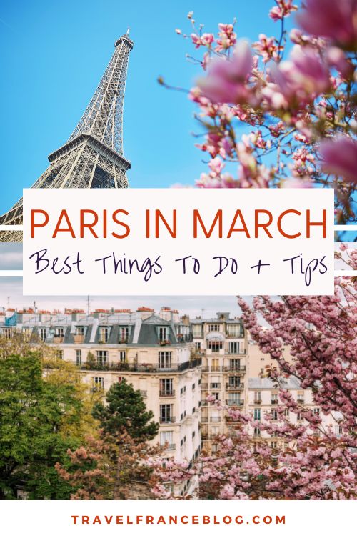 ► Travel to Paris in March [ULTIMATE GUIDE]