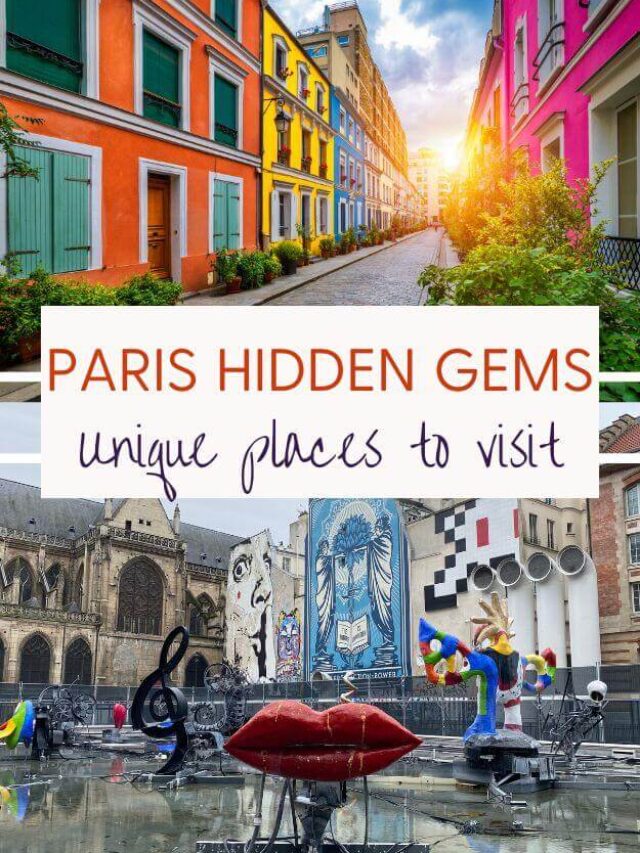 Paris Hidden Gems You Have to Visit