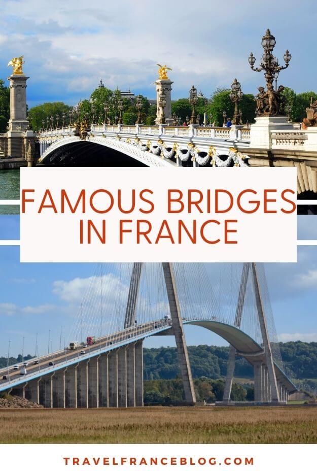 Famous Bridges in France