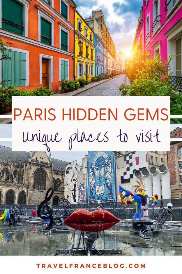 34 Paris Hidden Gems You Must Visit During Your Trip