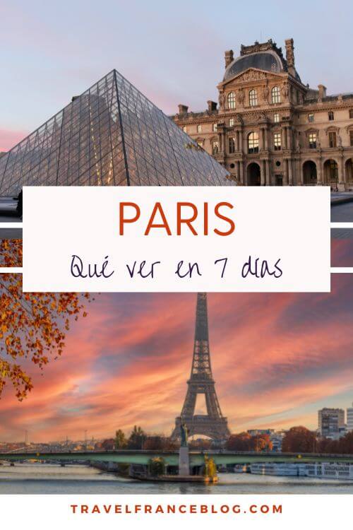Que ver en París en 7 días, itinerario para tu primer viaje