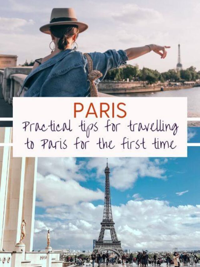 Paris Travel Tips for Your First Time in the City