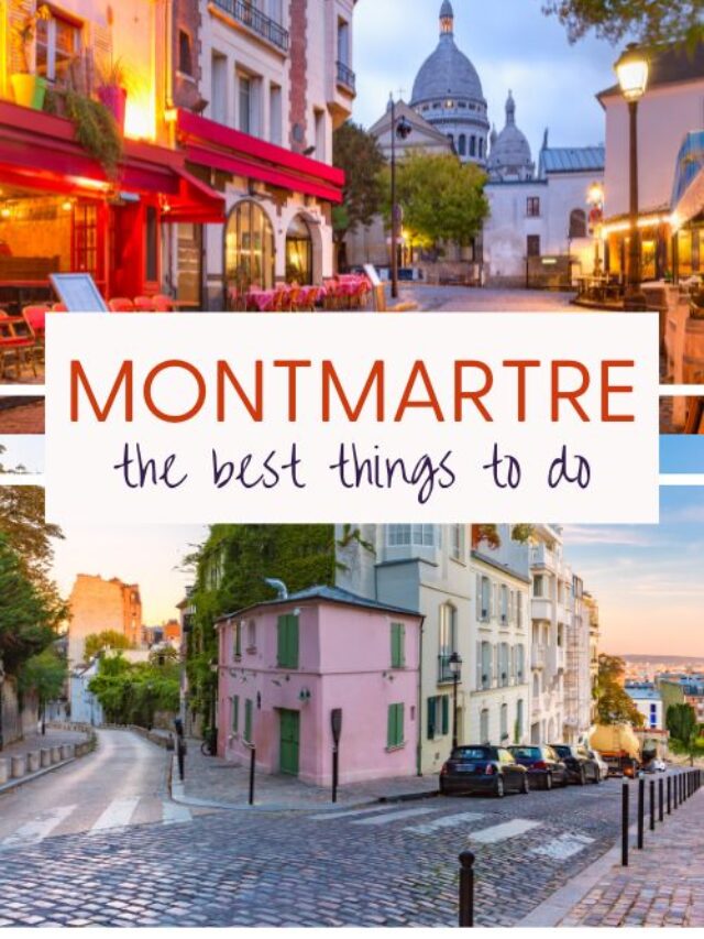 The Best 25 Things to Do in Montmartre, Paris
