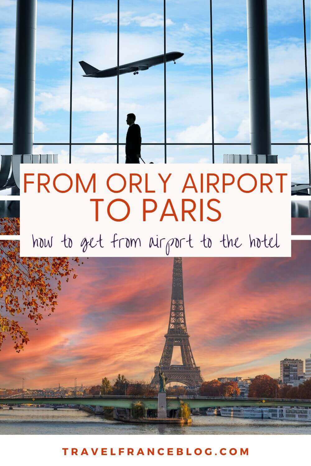 How to Get from Orly Airport to Paris?