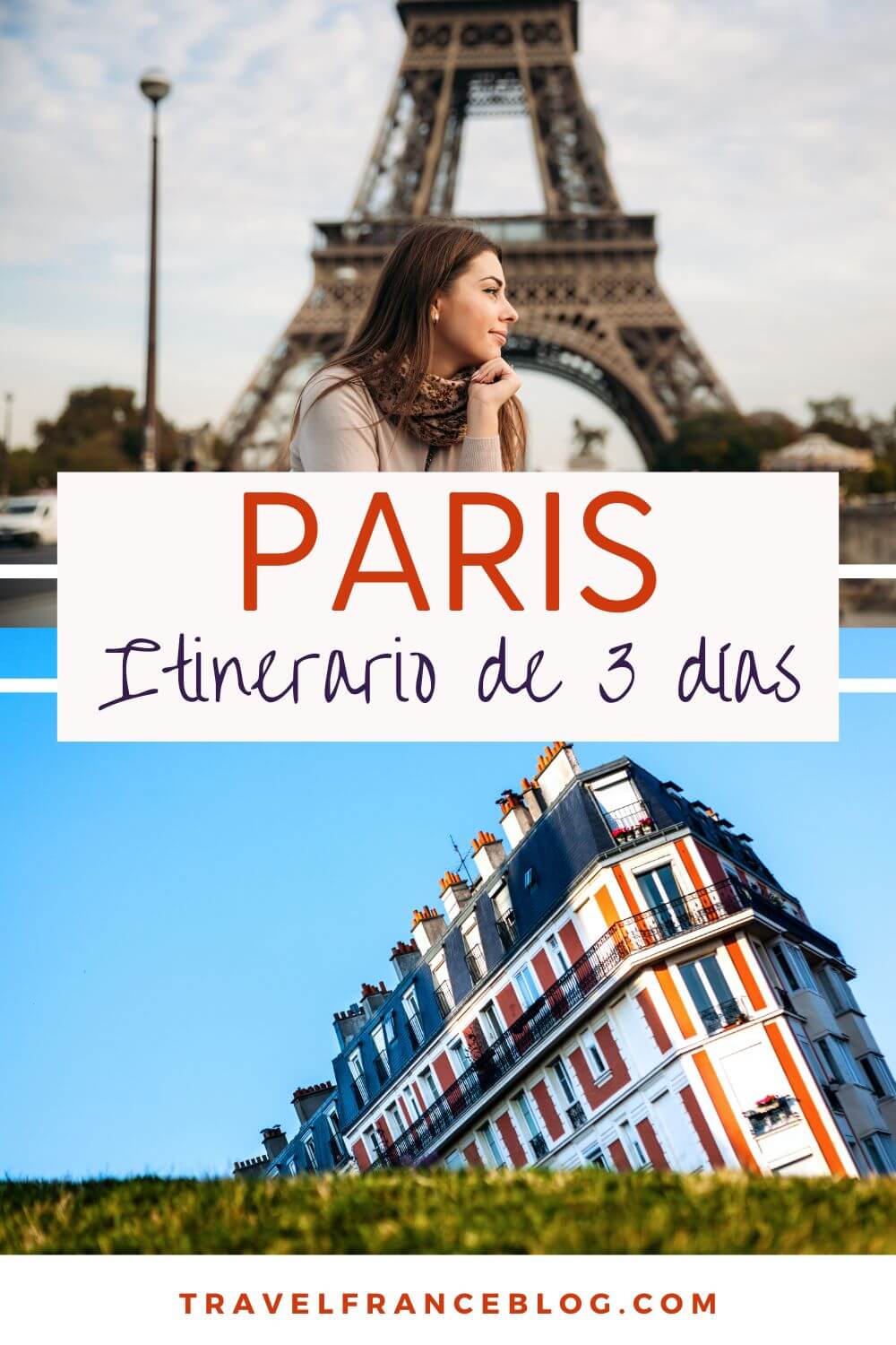 Paris en 3 días, guía completa con itinerario