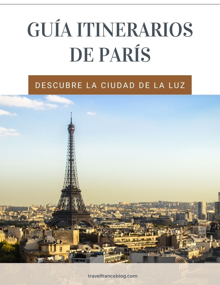 Guía de itinerarios de Paris: descubre la ciudad de la luz