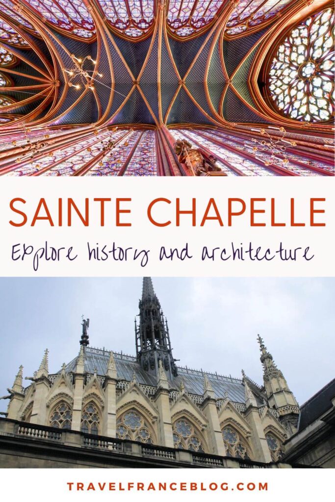 Sainte Chapelle explore history and architecture