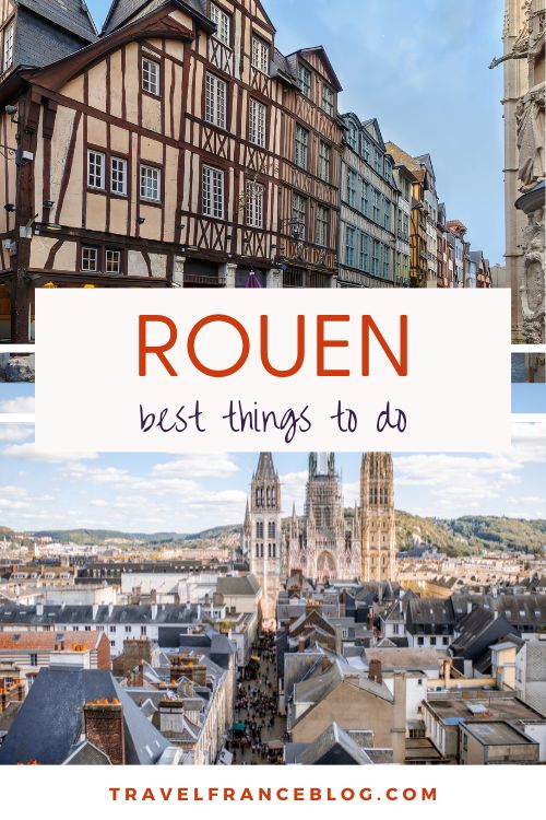 things to do in rouen